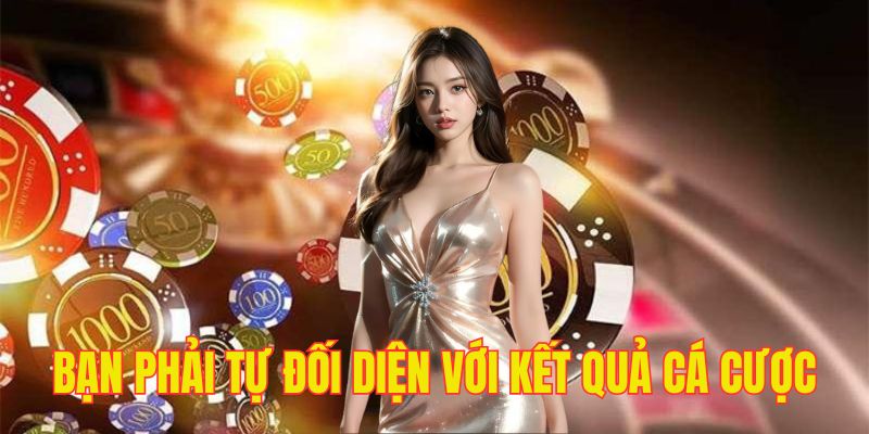 Kết quả cá cược mang tính chất ngẫu nhiên, hên xui may rủi