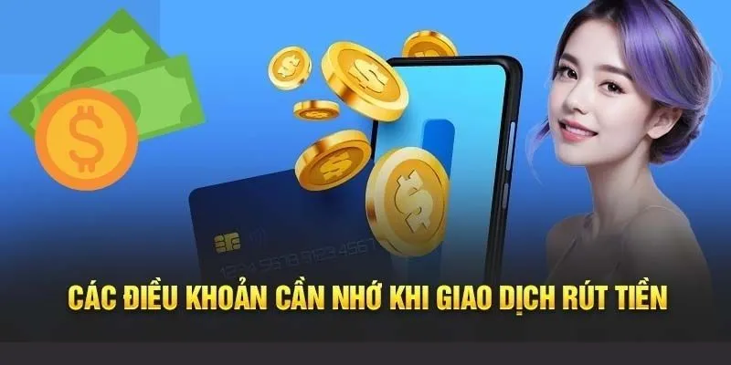 Một vài lưu ý khi rút tiền QH88