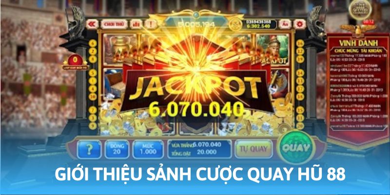 Quay hũ 88 nổi bật với chất lượng vượt trội